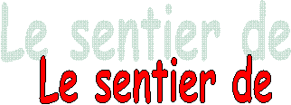 Le sentier de
